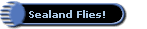 Sealand Flies!